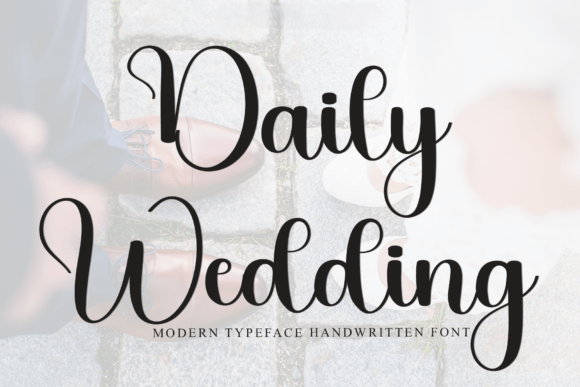 Discover Daily Wedding: A Graceful Script Font for Elegant Branding