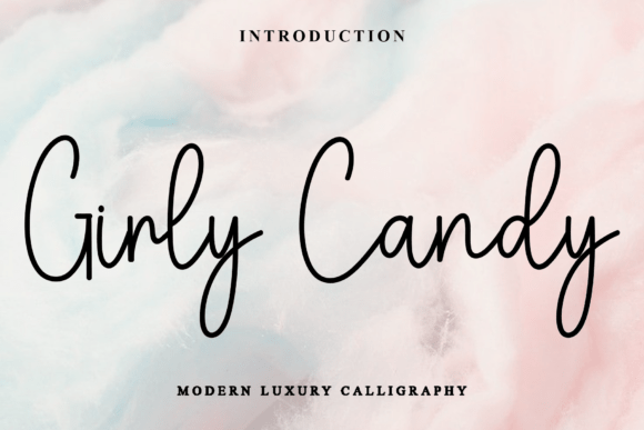 Enhance Your Campaign with Girly Candy Font
