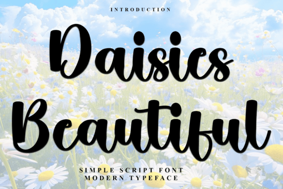Enhance Your Campaigns with Daisies Beautiful Font