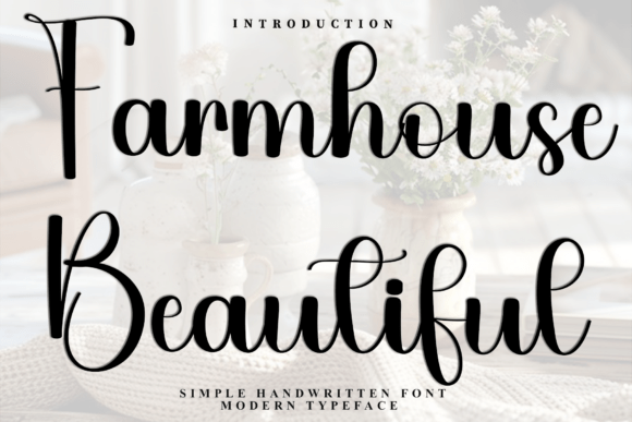 Farmhouse Beautiful: A Festive and Merry Script Font