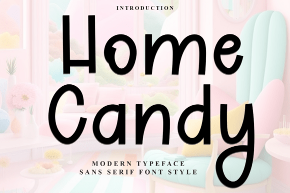 Home Candy: A Versatile Script Amp Font for Web Design