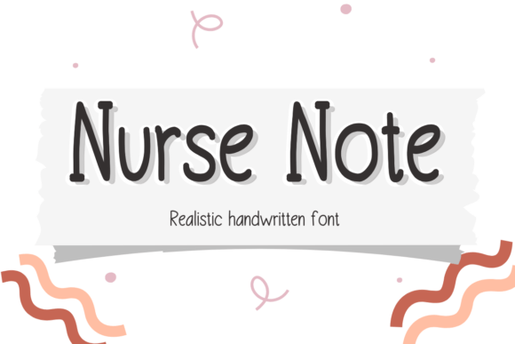 Nurse Note: A Versatile Handwritten Font for Engaging Campaigns